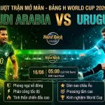 Nhận định trận đấu Saudi Arabia vs Uruguay tại bảng H World Cup 2026